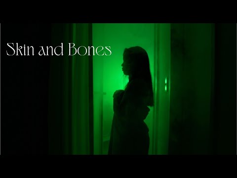 Skin And Bones A Short Film