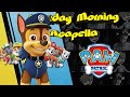 PAW Patrol Theme - Saturday Morning Acapella