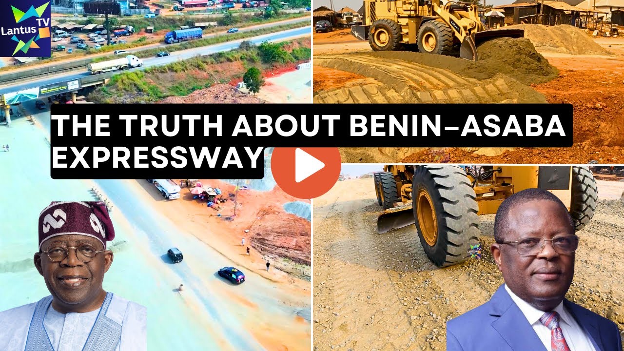 Кто на самом деле стоит за реконструкцией автомагистрали Бенин-Асаба? Внутри крупнейшей автомагис...