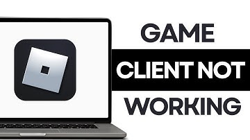 How to Fix Roblox Game Client is not Responding
