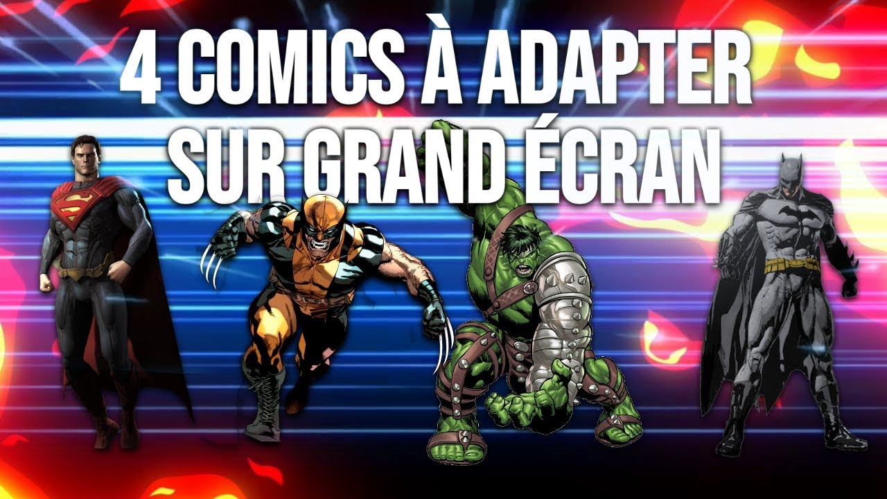 4 COMICS à adapter sur grand écran 2 ! - YouTube