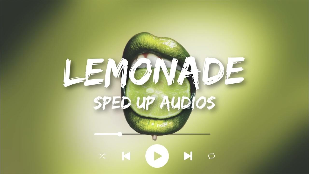 SOPHIE LEMONADE (Sped up) YouTube