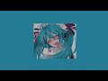 lamaze-P- popipo ft. hatsune miku ( slowed + reverb )