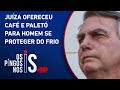 Bolsonaro ironiza tratamento dado a suspeito de crime