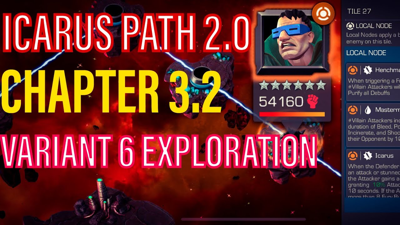 Variant 6 Chapter 3.2 Icarus Path 2 | Marvel Contest Of Champions