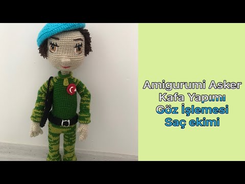 PART 1 Amigurumi Asker Bebek Yapımı #amigurumiasker #amigurumigözişleme #amigurumigöz