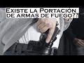 Portación de Armas de Fuego para Civiles NO EXISTE???