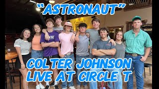 Colter Johnson performs Wyatt Flores’s “Astronaut” live at Circle T