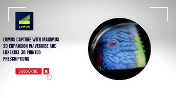 Lumus capture with Maximus 2D Expansion Waveguide and Luxexcel 3D printed prescriptions.