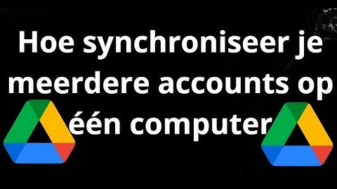 How to Sync Multiple Google Drive Accounts on One Computer