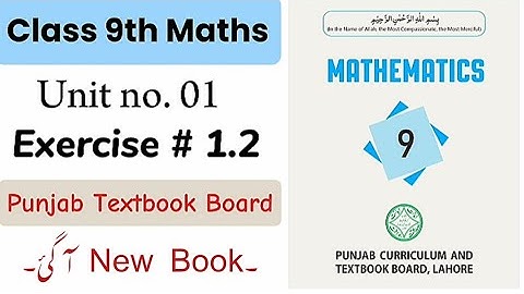 Exercis 1.2 Class 9th Maths PTBL New Book 2025 | Class 9  Ex 1.3 PTBL  maths