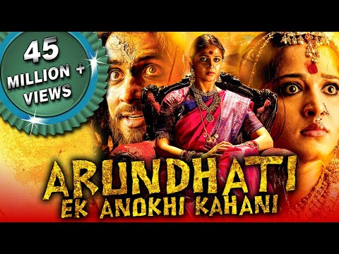 Arundhati Hindi Dubbed Full Movie  Anushka Shetty Sonu Sood Arjan Bajwa Sayaji Shinde