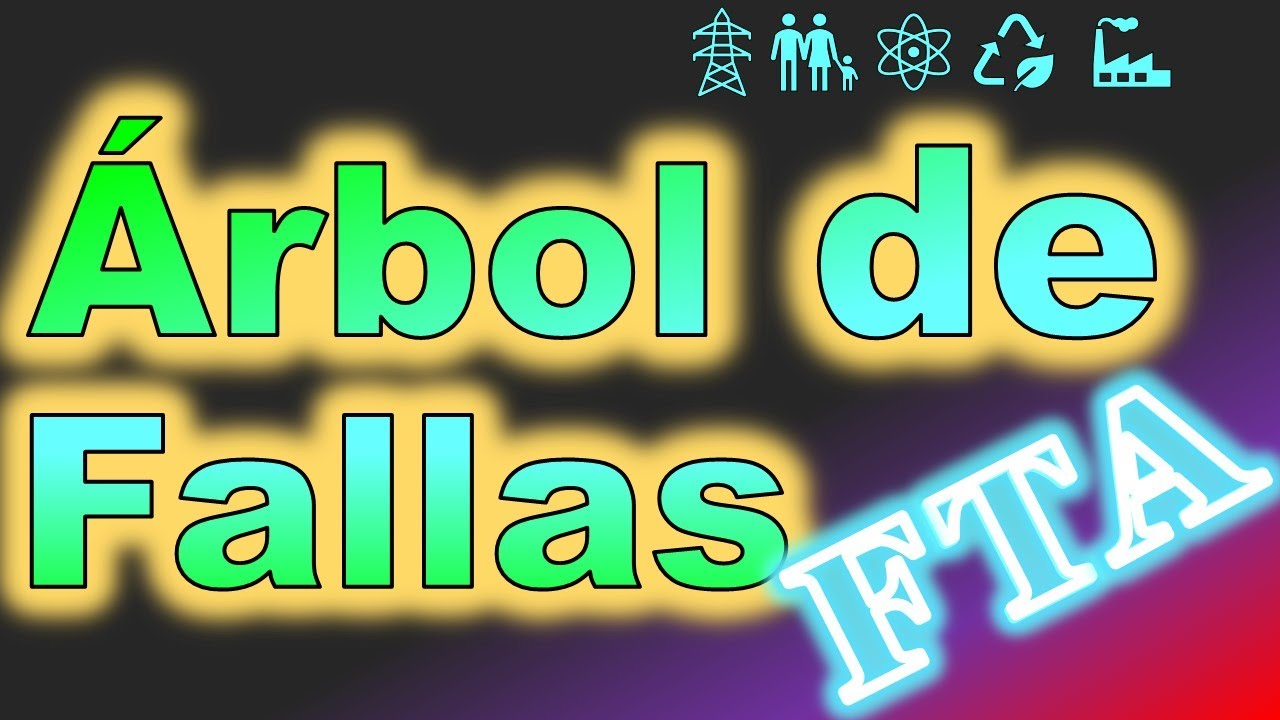 ANALISIS ÁRBOL DE FALLAS FTA la + fácil y completa introducción a la metodología, con ejemplo 🆗 ANALISIS ÁRBOL DE FALLAS FTA la + fácil y completa introducción a la metodología, con ejemplo 🆗