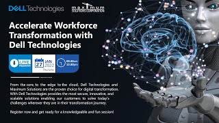 Accelerate Workforce Transformation with Dell Technologies
