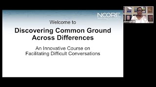NCORE Webinar Series - November 2019 - Discovering Common Ground Across Differences