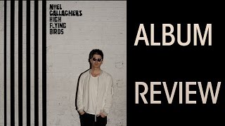 chasing yesterday noel gallagher flying birds album