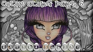 Easter Sunday Color Along (Part 5) | Hannah Lynns - Whimsy Girls Celebrate the Holidays ♥