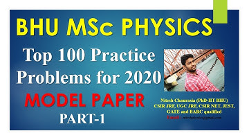 BHU MSc Physics 2020 Practice paper (100 Questions)