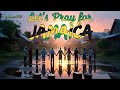 🕊️ Let’s Pray for Jamaica 🇯🇲 | Together We Rise After Melissa | George XMS