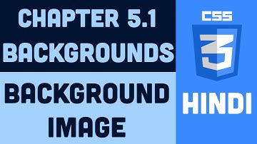 CSS Tutorial in Hindi - 5.1 - Background Image