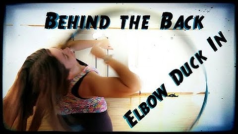 Behind The Back Elbow DuckIn