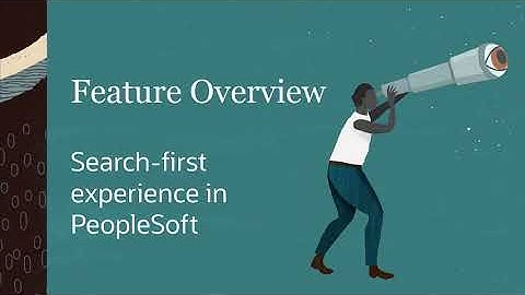 Search-first experience in PeopleSoft