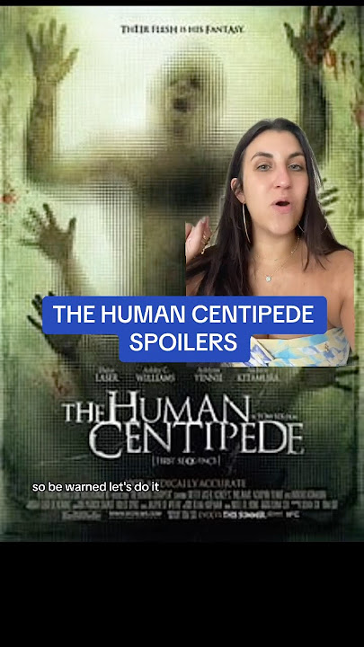 The Human Centipede (2009) Full Movie Spoilers