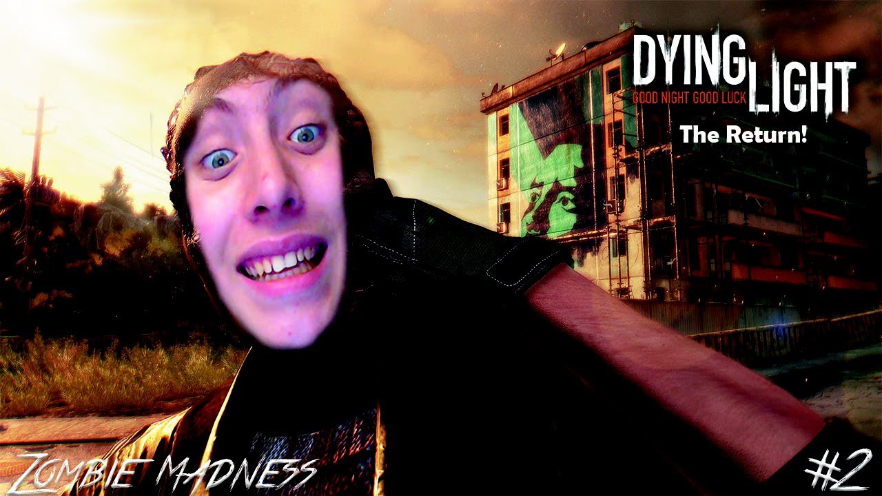 Zombie Madness | Dying Light The Return #2