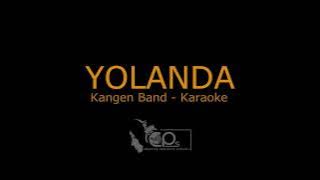 Kangen Band  - Yolanda Karaoke Version