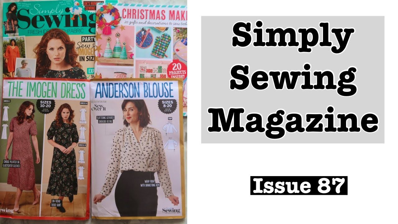 SIMPLY SEWING MAGAZINE ISSUE 87 - OCTOBER 2021 | Browse through \u0026 Free Patterns