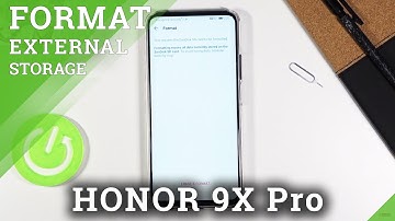 How to Format SD Card in Honor 9X Pro  – Erase External Storage