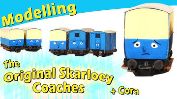 Hoe ik de originele Skarloey-coaches (en Cora) modelleerde
