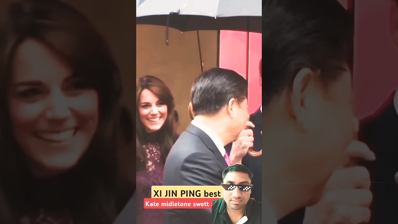 Xi Jinping & Kate Middleton Full Smile Moment 😍 | Royal Elegance Meets Power