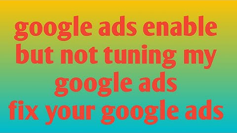 Google ads to fix your google ads not triggering due to low ad rank