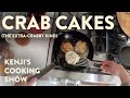 Extra-Crabby Crab Cakes | Kenji's Cooking Show