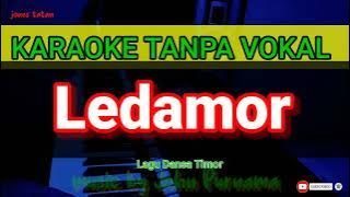 Karaoke tanpa vokal lagu Timor // LEDAMOR