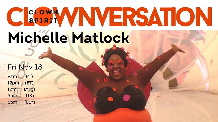 Clown-versation with MICHELLE MATLOCK