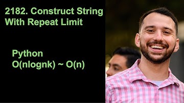 2182. Construct String With Repeat Limit