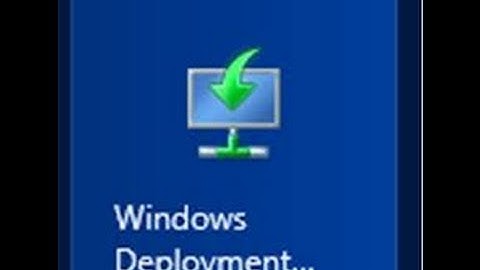How to Install Windows Deployment Services In Windows Server 2012 Part B