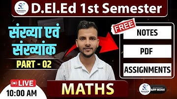 संख्या एवं संख्यांक - 2 / UP DElEd first semester maths / up deled 1st sem maths rivision class - 2