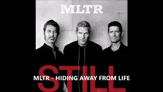 Hiding Away From Life - MLTR | STILL | (Official Audio) chords