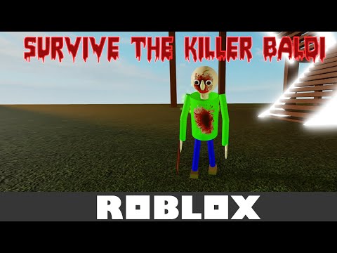 Survival The Killer Baldi By Ihasabrookquake Roblox Youtube - roblox baldi killer