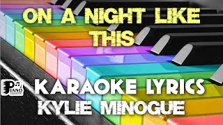 ON A NIGHT LIKE THIS KYLIE MINOGUE KARAOKE LYRICS VERSION PSR