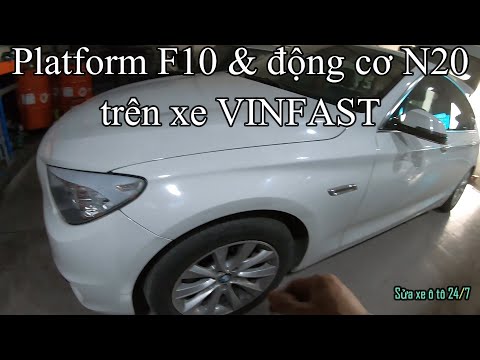 Tìm hiểu BMW 528i GT || Platform F10 & động cơ N20 được sử dụng trên xe Vinfast.