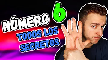 ¿Qué significa el número 6?