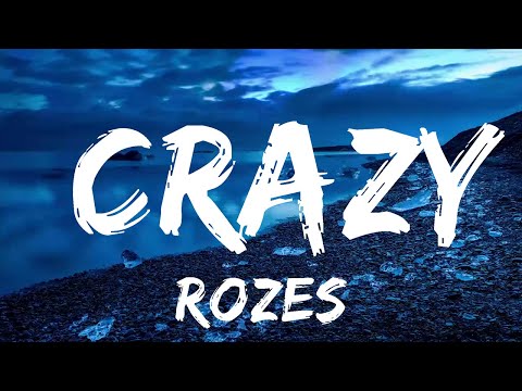 ROZES - Crazy