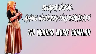 AMBU NUNUNG NURMALASARI KAWIH GENDU