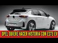 OPEL ACABA DE CREAR UN HOT HATCH ELÉCTRICO QUE HUMILLA AL POLO GTI