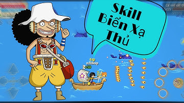 [ Hải Tặc Tí Hon - Review ] - Xạ Thủ Với Skill Biển Level 10 Đẹp Mê Hồn.