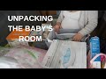 UNPACKING THE BABY&#39;S ROOM | ORGANIZATION VIDEO | UNPACK WITH ME